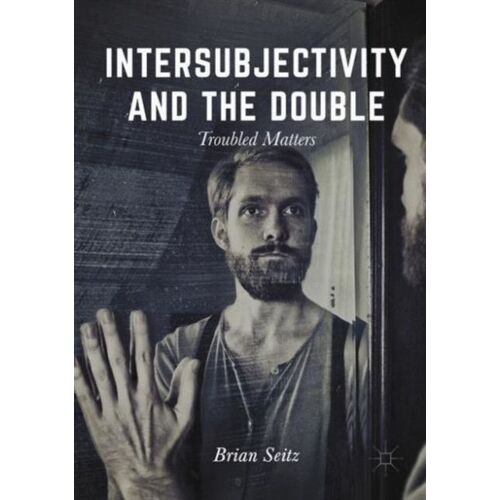 Intersubjectivity And The Double