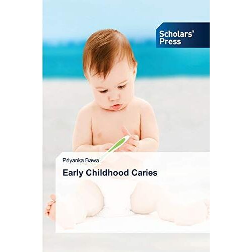 Early Childhood Caries
