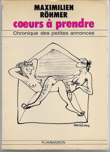 Coeurs À Prendre - Chronique Des Petite Annonces