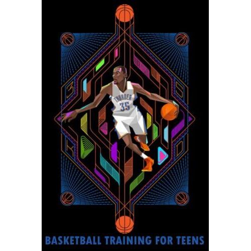 Basketball Training For Teens: This Notebook Contains A Type Of Daily Training Used By The Majority Of Basketball Stars