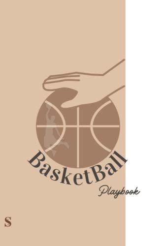 Basketball Playbook: Blank Playbook | Enhance Your Performance| 150 Pages