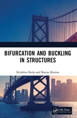 Bifurcation And Buckling In Structures