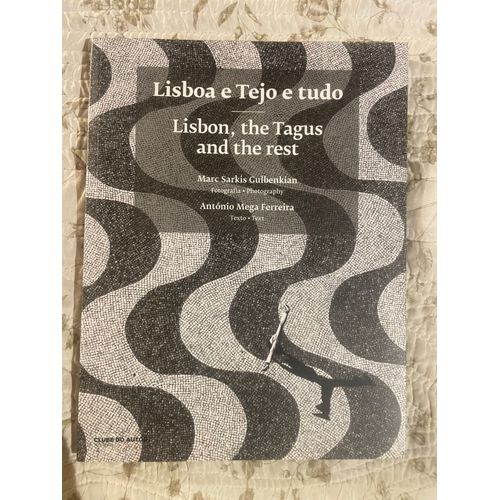 Lisboa E Tejo E Tudo, Marc Sarkis Gulbenkian, Antonio Mega Ferreira, Clube Do Autor, Portugais-Anglais