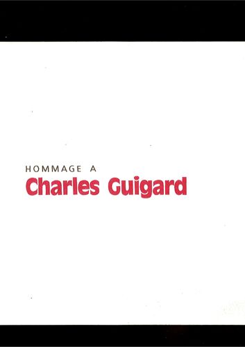 Hommage À Charles Guigard