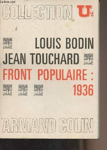 Front Populaire : 1936 - Collection U² N°203