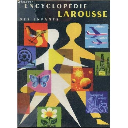 Encyclopédie Larousse Des Enfants