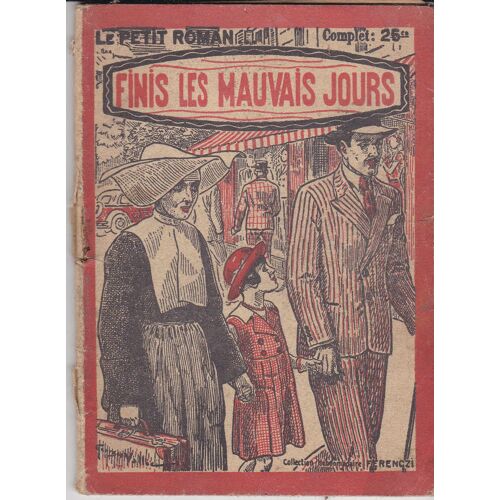 Finis Les Mauvais Jours N°360