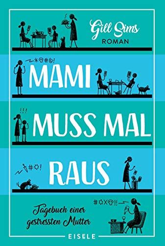 Mami Muss Mal Raus