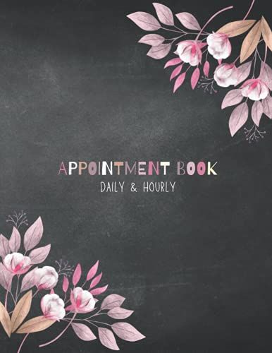 Appointment Book Daily And Hourly: One Day Per Page, Client Scheduling Book, Customer Tracker For Salon Nail Hair Stylists Barbers Spa Therapist And More, Large Size 8.5" X 11"