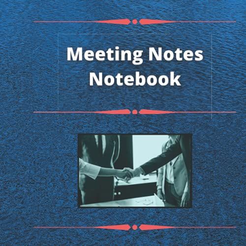Meeting Notebook For Business And Organizational Meetings.: Includes Essential Items For Meeting Note Taking And Note Cards.