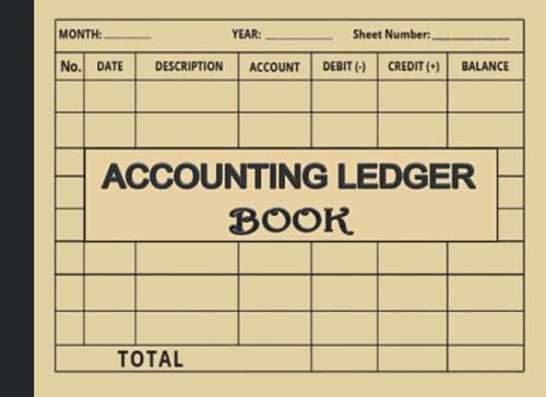 Accounting Ledger Book: Income And Expenses Log Book , Simple Accounting Ledger Book For Tracking Income And Expenses