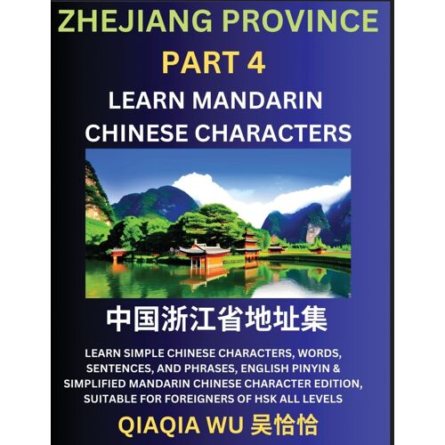 China's Zhejiang Province (Part 4)