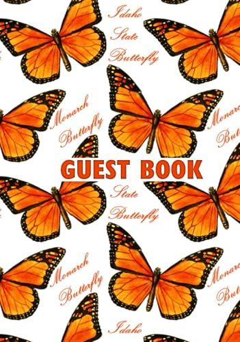Idaho State Butterfly: Monarch Guest Book