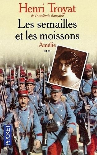 Les Semailles Et Les Moissons Tome 2 - Amélie