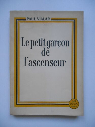 Le Petit Garçon De L'ascenseur / Paul Vialar / Réf67849