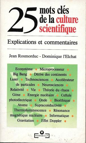 "25 Mots Clés De La Culture Scientifique" (Ed. Marabout - 1983)