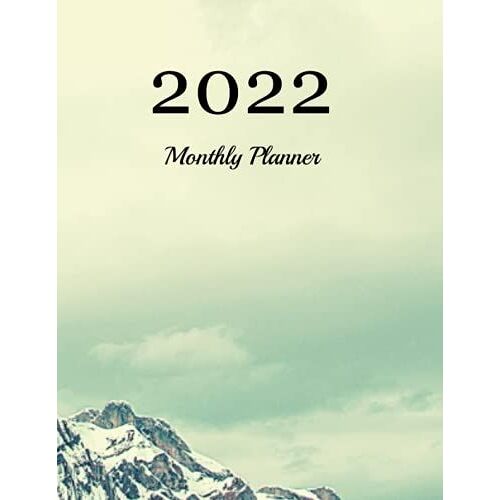 2022- Monthly Planner / Calendar With White Pages And Glossy Colorful Cover: 1 Year Monthly Planner Each Month Has Two Pages Spread, And Two Pages For ... Design - 1 Year Monthly Planner / Calendar)
