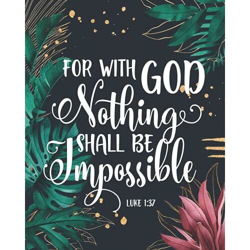 2022 Christian Planner: For With God All Things Are Possible. Matthew 19:26. Green Leaves: Weekly And Monthly Planner, Calendar Agenda With Grid Overview, To Do List & Bible Verse In Weekly Spreads
