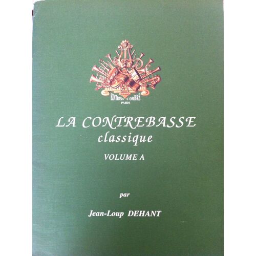 La Contrebasse Classique Contrebasse Et Piano Ad Libitum Volume A