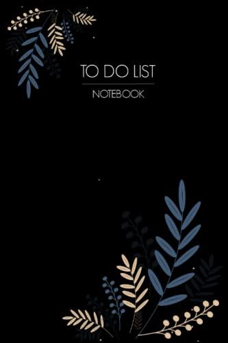 To Do List: A Modern Notebook For Women To Record Daily To Do's, Top Priorities And Goals