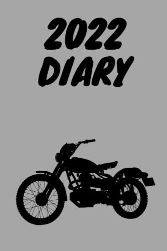 2022 Diary: A 6x9" 120page, Blank, Motorbike Silhouette Design 2022 Diary / Planner For Bookings, Appointments And Schedules