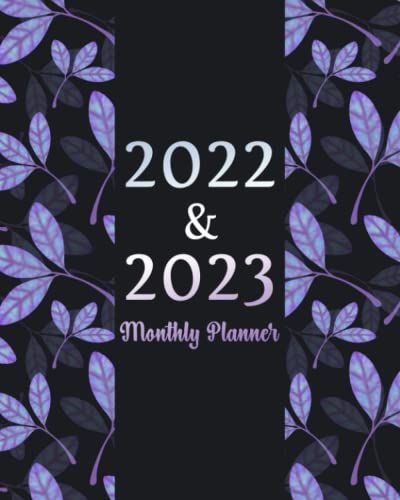 2022-2023 Monthly Planner: 2 Year Calendar Schedule Organizer 24 Months Floral Cover For Women