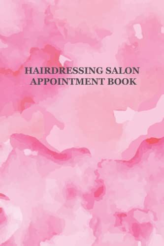 Hairdressing Salon Appointment Book: 8am-7pm Daily/Hourly Appointment Book 15 Minutes With 3 Column, For Mobile Hairdresser, Pink Cover