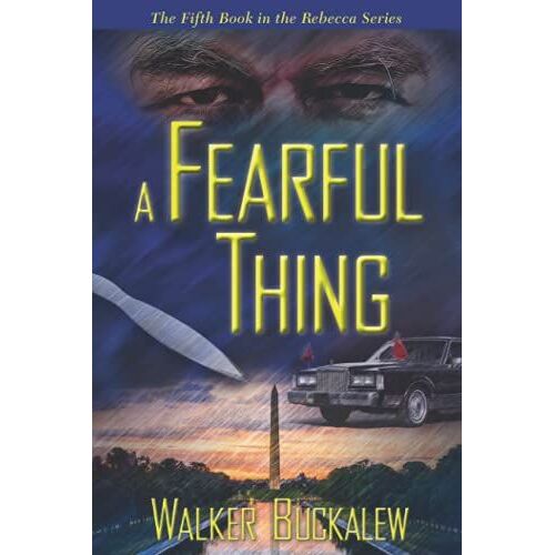 A Fearful Thing