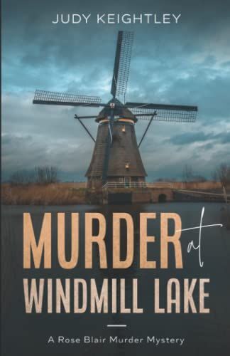Murder At Windmill Lake