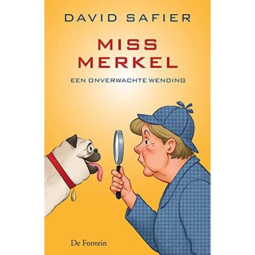 Miss Merkel En Een Onverwachte Wending (Miss Merkel, 1)
