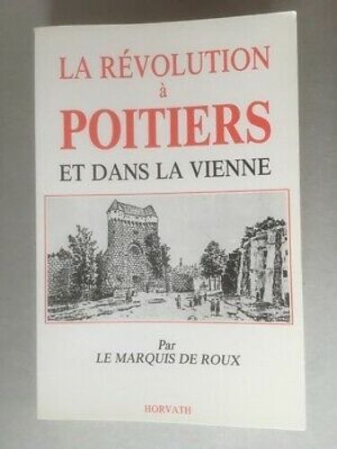 La Révolution À Poitiers Et Dans La Vienne