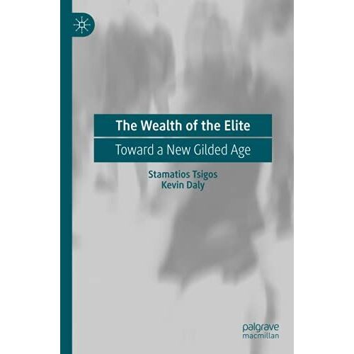 The Wealth Of The Elite