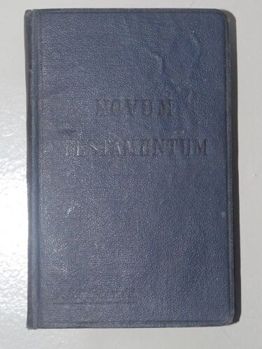 Novum J.-C. Testamentum Vulgatae Editionis Sixti Et Clementis Viii Pont. Maxx 