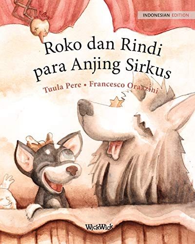 Roko Dan Rindi, Para Anjing Sirkus