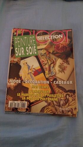 Tricot Sélection / Peinture Sur Soie /L 2764 - 79 H / Numéro Hors Série