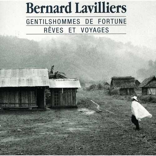 Gentilshommes De Fortune, Rêves Et Oyages