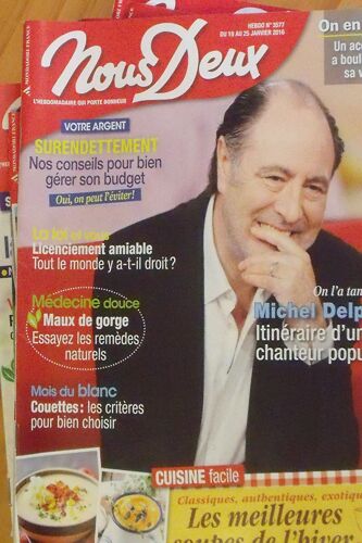 Nous Deux 3577 Michel Delpech " Itinéraire D'un Vrai Chanteur Populaire "