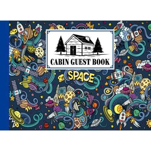 Cabin Guest Book: Cabin Guest Book Space Cover / Welcome To Our Cabin / Rustic Cottage / Cabin Guest Book, Vacation Rental, Vacation Home, By Armin Appel