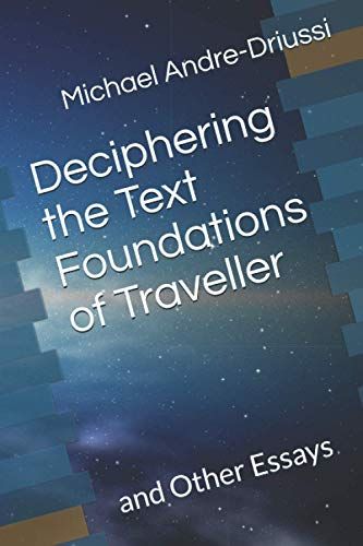 Deciphering The Text Foundations Of Traveller