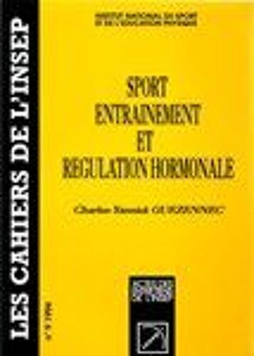 Sport, Entrainement Et Regulation Hormonale