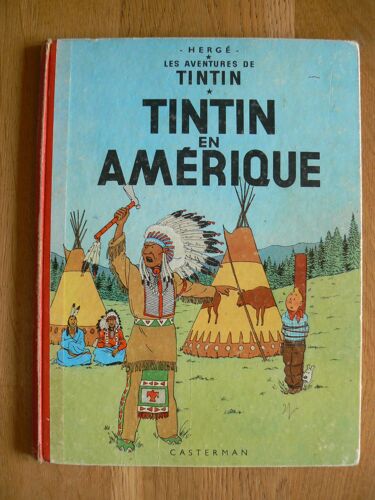 Les Aventures De Tintin. Tintin En Amérique. 4ème Plat B.34 - 1963 