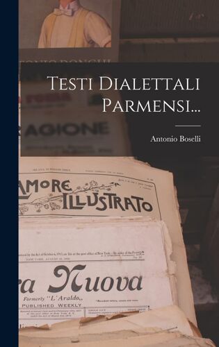 Testi Dialettali Parmensi...