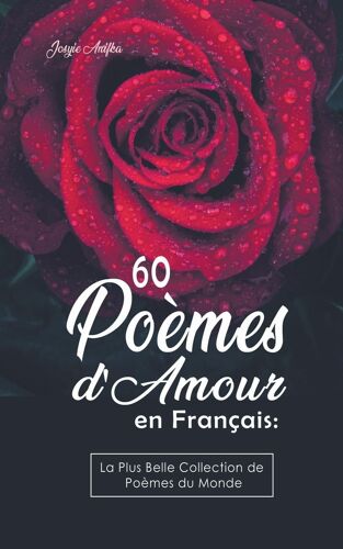 60 Poèmes D'amour En Français