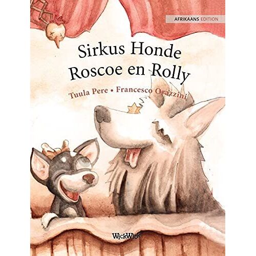 Sirkus Honde Roscoe En Rolly