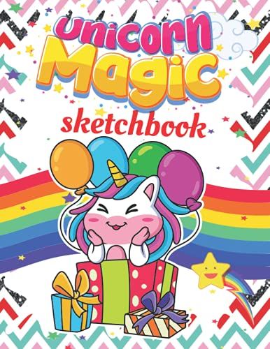 Unicorn Magic Sketchbook: Large And High Quality 130 Pages Blank Drawing Pad For Children Of All Ages With An Affordable Price, Sketchbook ... Rainbow Sketchbook For Kids, Journal And Sketch Pad