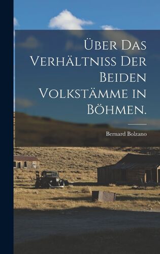 Über Das Verhältniss Der Beiden Volkstämme In Böhmen.