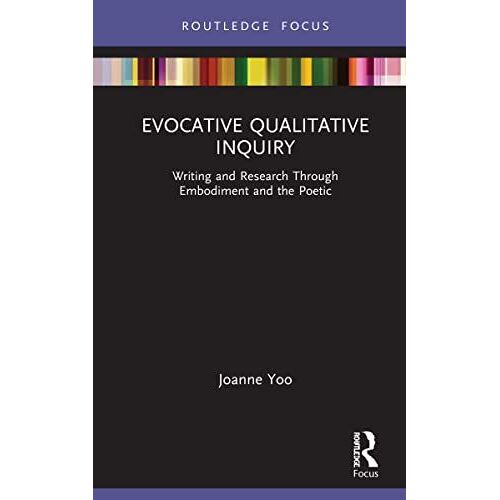 Evocative Qualitative Inquiry