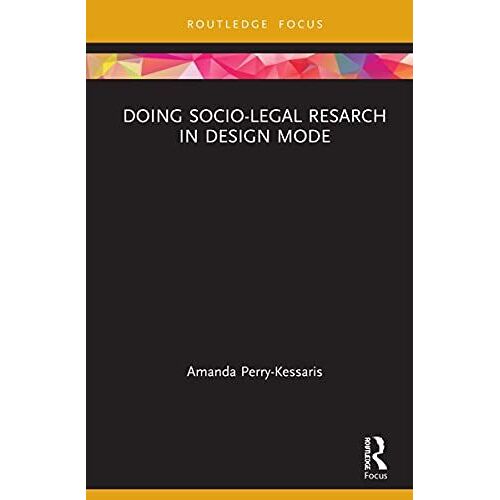 Doing Sociolegal Research In Design Mode