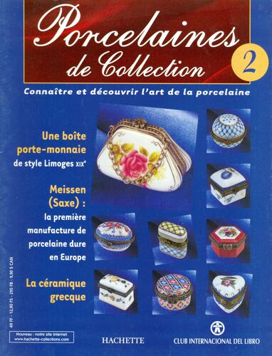Porcelaines De Collection 2 