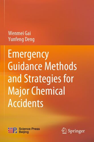 Emergency Guidance Methods And Strategies For Major Chemical Accidents
